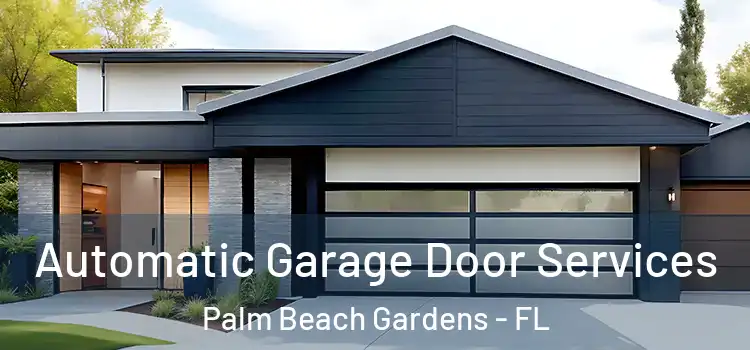  Automatic Garage Door Services Palm Beach Gardens - FL