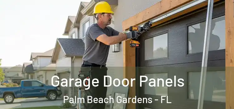  Garage Door Panels Palm Beach Gardens - FL