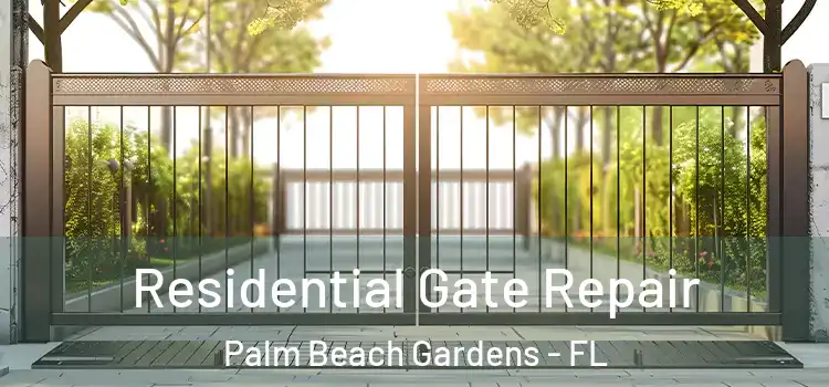  Residential Gate Repair Palm Beach Gardens - FL